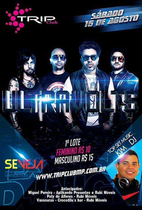 BANDA ULTRAVOLTS E KIM DJ NA TRIP CLUB 