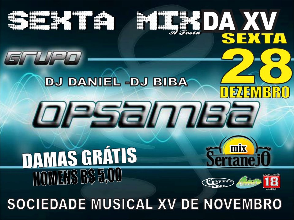 SEXTA MIX DA XV COM GRUPO OPSAMBA , DJ D