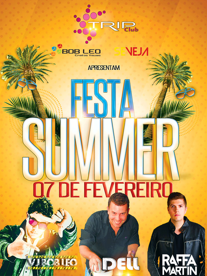 FESTA SUMMER NA TRIP CLUB - VJ BOB LEO ,