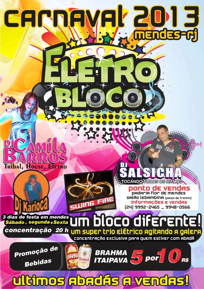 ELETRO BLOCO - CARNAVAL 2013 EM MENDES 