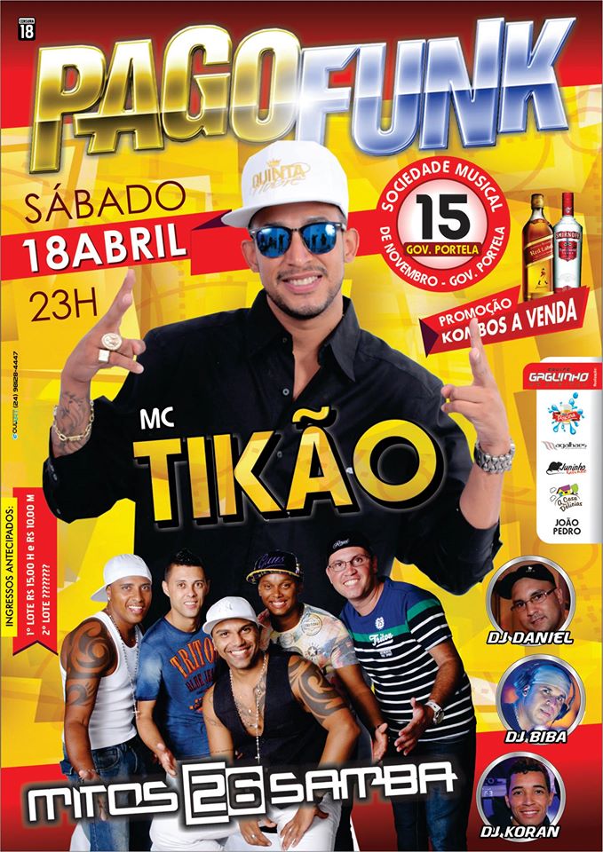 PAGOFUNK COM MC TIK�O, MITOS DO SAMBA E 