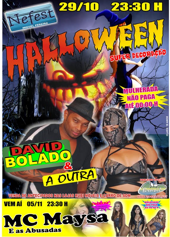 HALLOWEEN DA NEFEST COM DAVID BOLADO E A