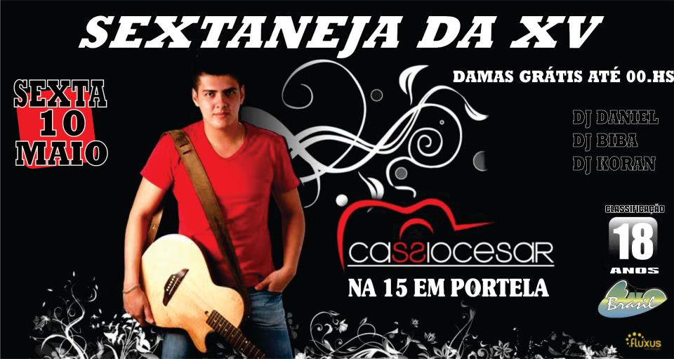 SEXTANEJA DA XV COM C�SSIO CESAR