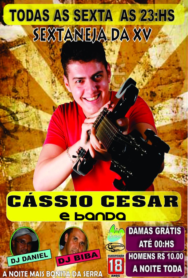 SEXTANEJA DA XV COM C�SSIO C�SAR E BANDA