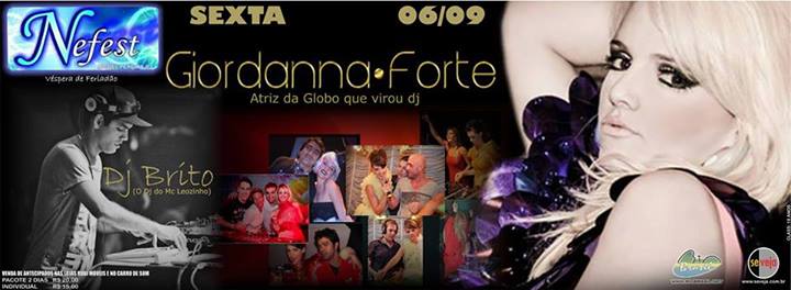 GIORDANNA FORTE E DJ BRITO NA NEFEST