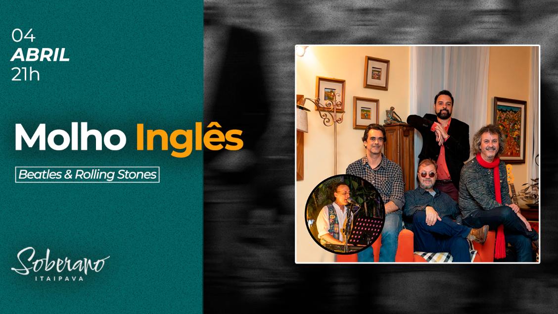 Molho Ingl?s Apresenta: Beatles & Rollin