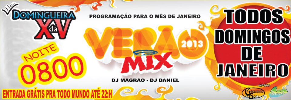 DOMINGUEIRA DA XV - 0800 P/ TODOS AT� �S