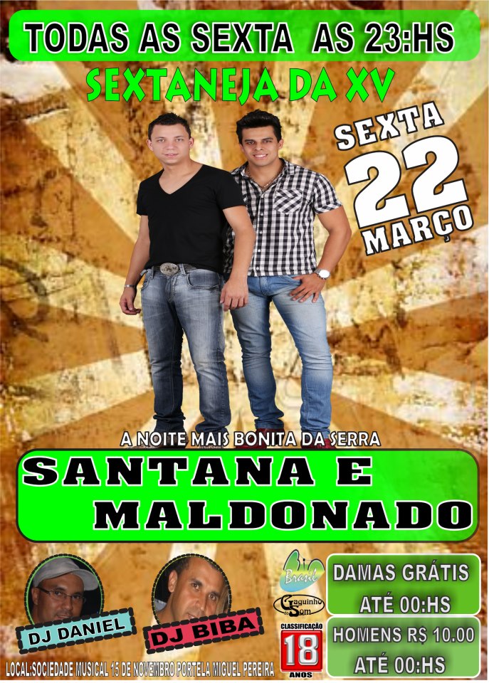 SEXTANEJA DA XV COM SANTANA E MALDONADO