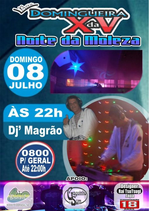 DOMINGUEIRA DA XV - NOITE DA MOLEZA