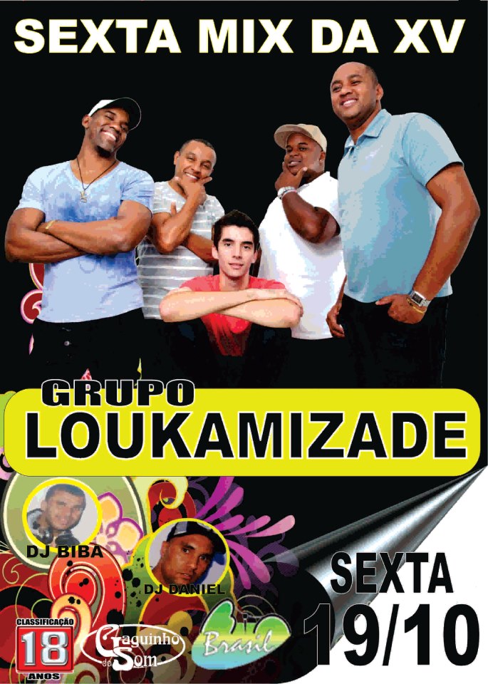 SEXTA MIX DA XV COM GRUPO LOUKAMIZADE, D