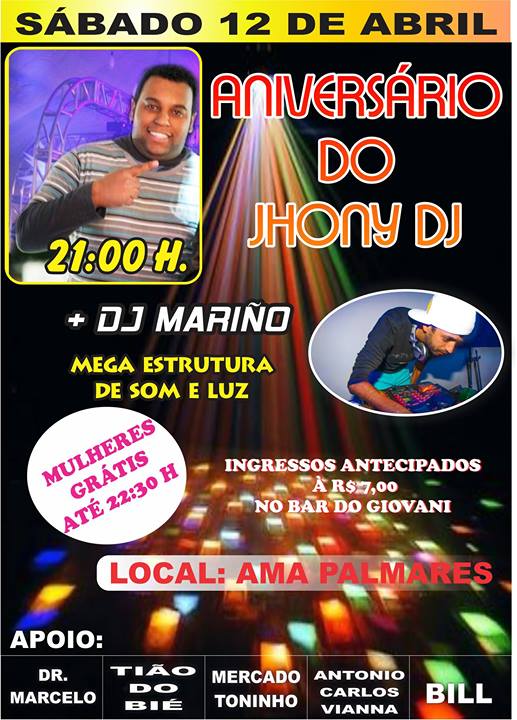 ANIVERS�RIO DO DJ JHONY DJ