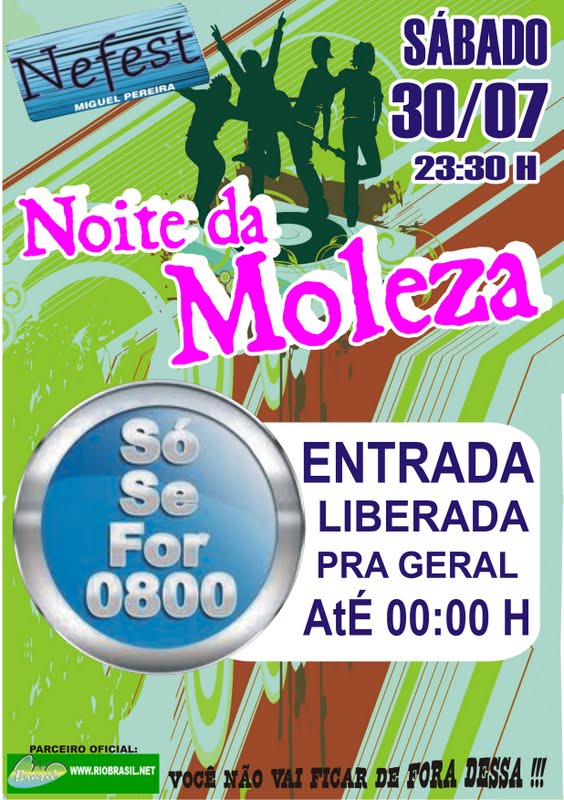 NOITE DA MOLEZA NA NEFEST