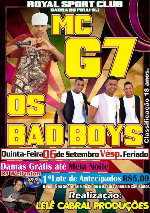 MC G7 E OS BAD BOYS