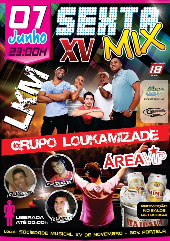 SEXTA MIX DA XV COM GRUPO LOUKAMIZADE, D