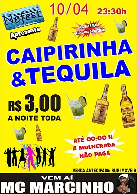 Noite da Caipirinha e da Tequila na Nefe