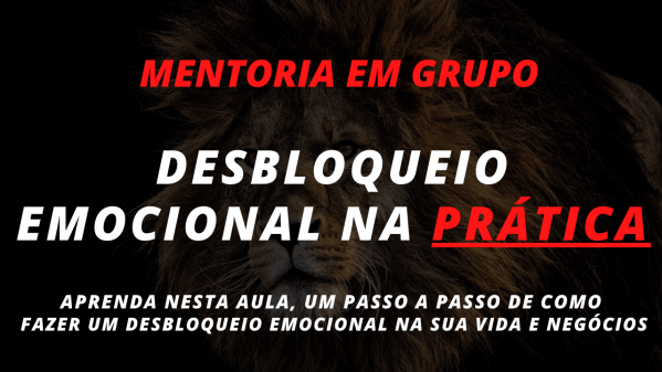 Desbloqueio Emocional na pratica (Aprend