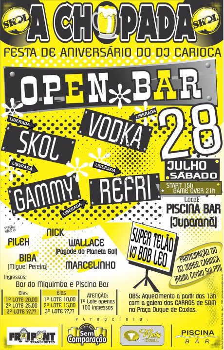 A CHOPADA - FESTA DE ANIVERS�RIO DO DJ K