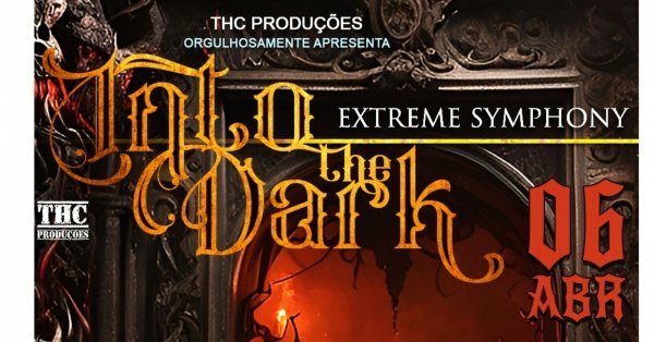 Into The Dark Extreme Symphony - Edi??o 