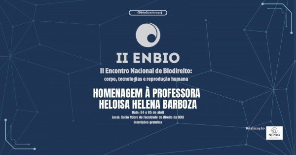 II Encontro Nacional de Biodireito - II 
