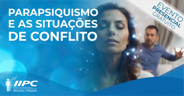 Palestra Gratuita - Parapsiquismo e as s