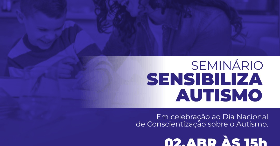 Semin?rio Sensibiliza Autismo