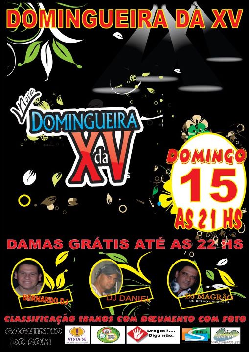 DOMINGUEIRA DA XV - DAMAS GR�TIS AT� 22: