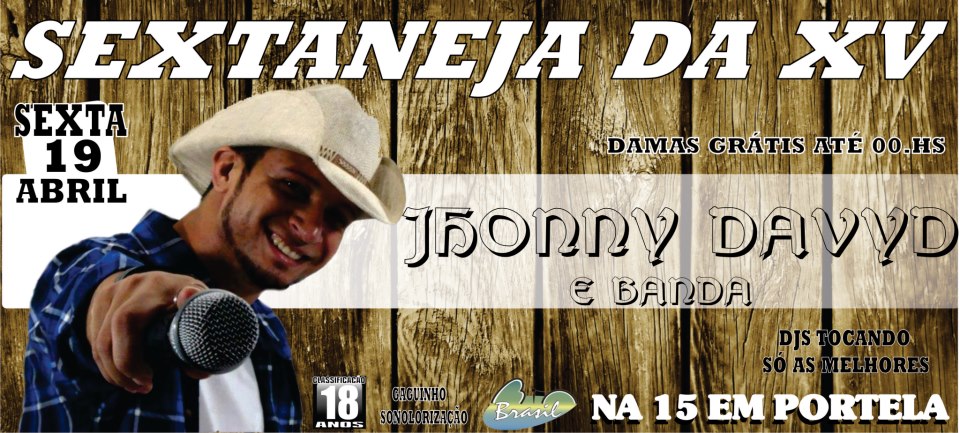 SEXTANEJA DA XV COM JHONNY DAVYD E BANDA