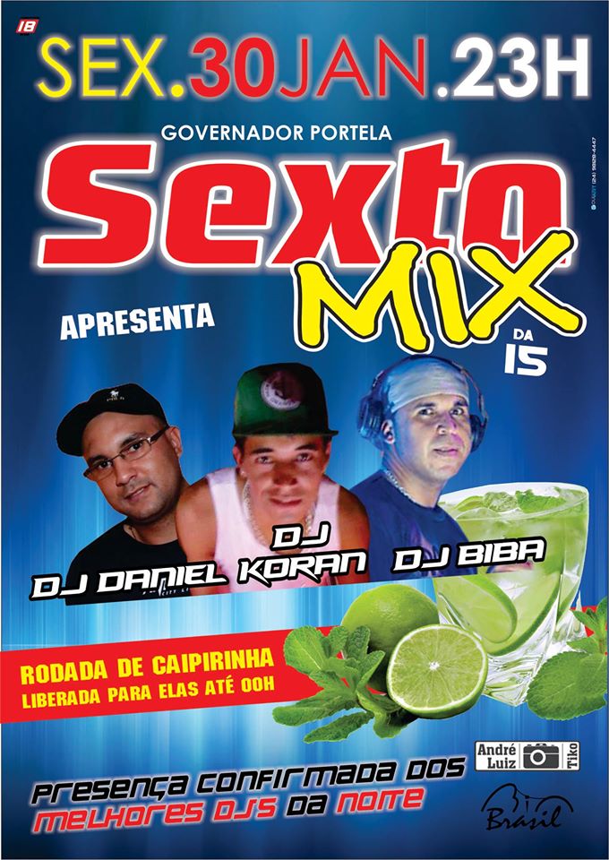 SEXTA MIX DA XV COM DJ�S KORAN, DANIEL E