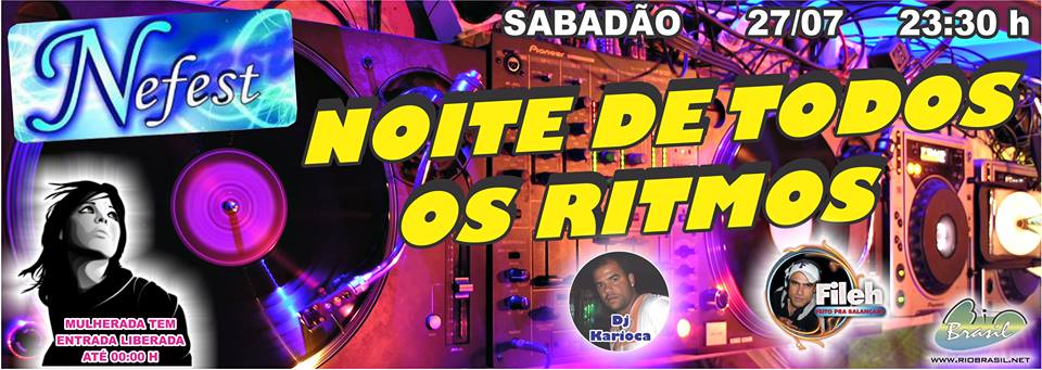 NOITE DE TODOS OS RITMOS NA NEFEST