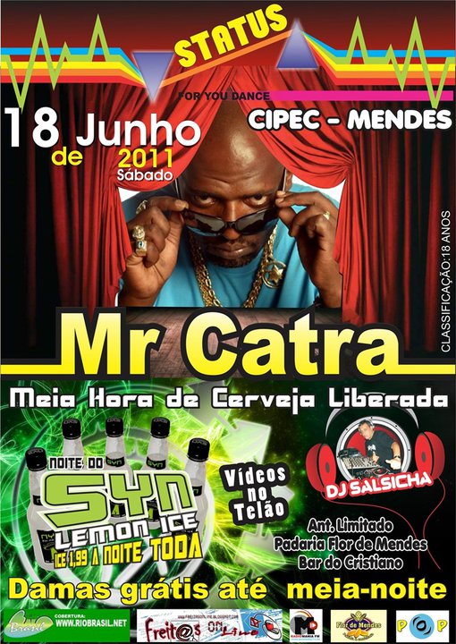 MR CATRA NO CIPEC EM MENDES