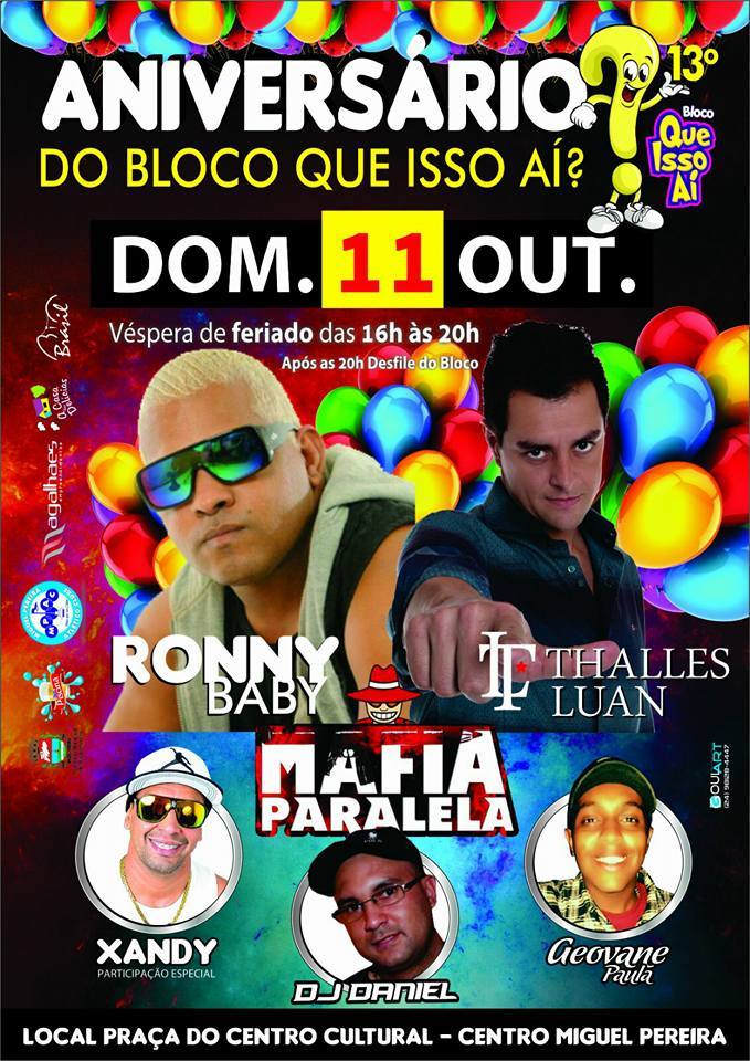 ANIVERS�RIO DO BLOCO QUE ISSO A�?