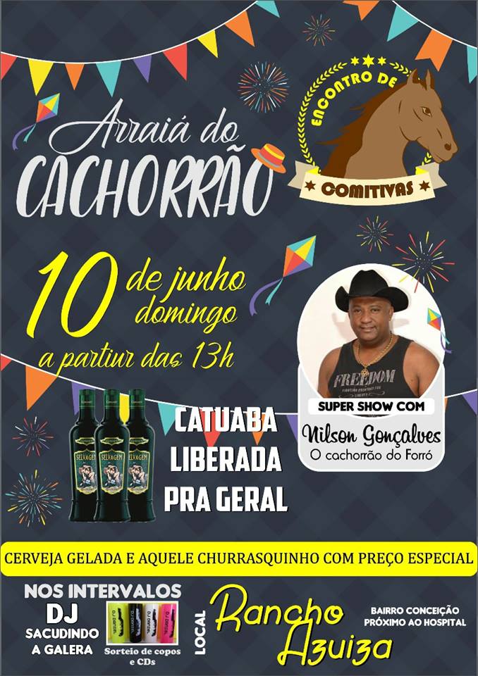 Arrai� do Cachorr�o | comitivas | Nilson