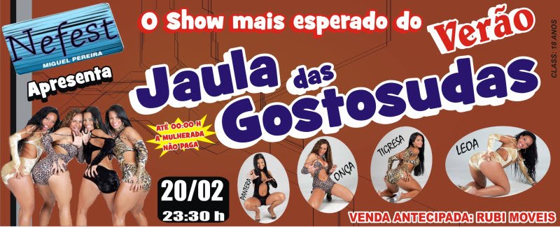 JAULA DAS GOSTOSUDAS NA NEFEST - O SHOW 