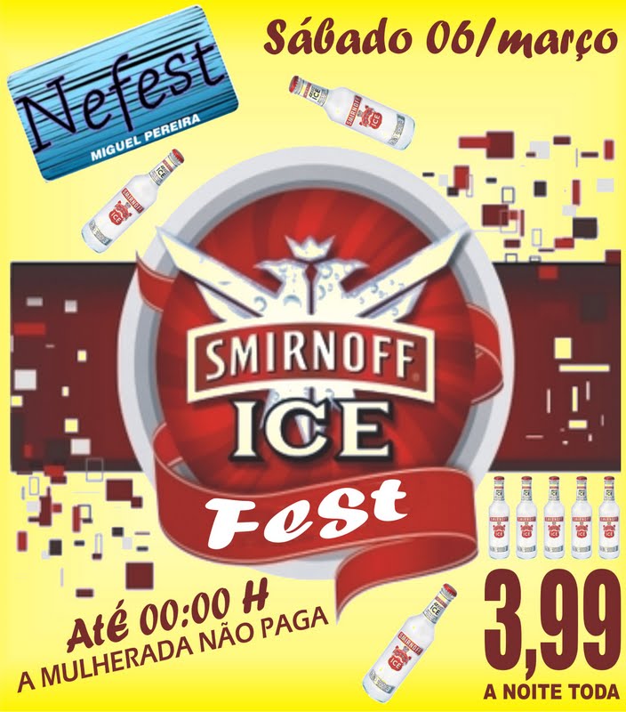 SMIRNOFF ICE FEST NA NEFEST ( MULHERADA 