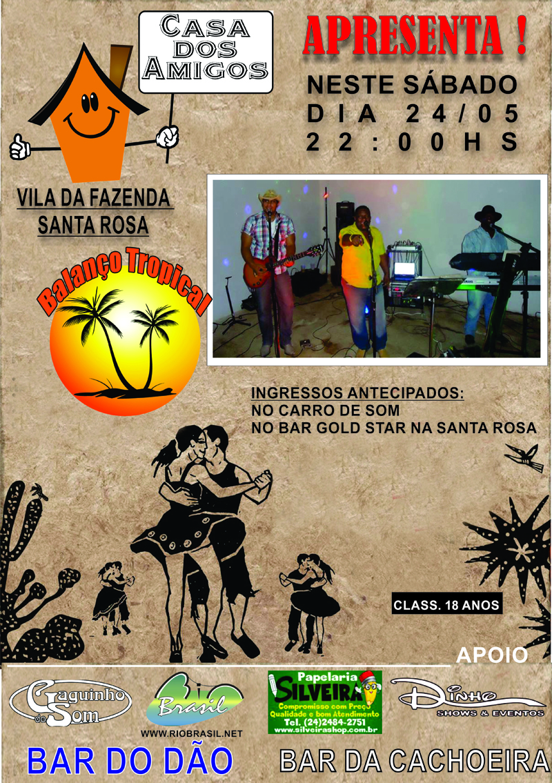 GRUPO BALAN�O TROPICAL NA VILA DA FAZEND