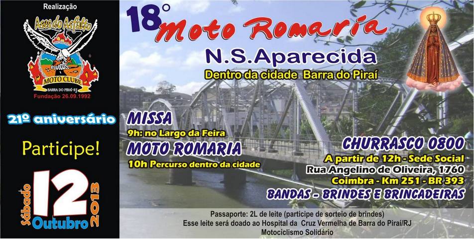 18� Moto Romaria e 21� Anivers�rio Ases 