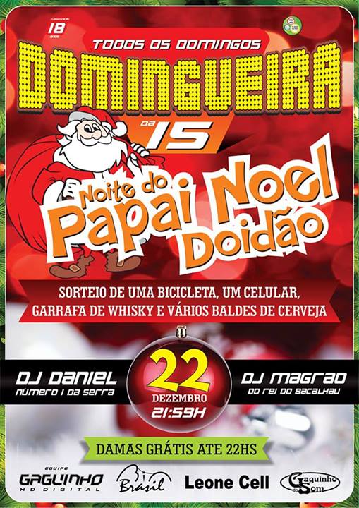 NOITE DO PAPAI NOEL DOID�O NA DOMINGUEIR