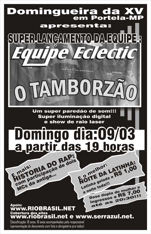 Lan�amento da Equipe Eclectic o Tamborz�