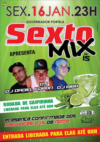 SEXTA MIX DA XV - DJS DANIEL, KORAN E BI
