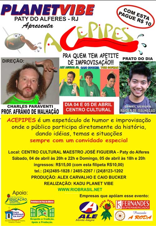 ACEPIPES :  um espet�culo de humor e imp