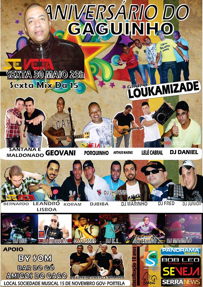 ANIVERS�RIO DO GAGUINHO NA SEXTA MIX DA 