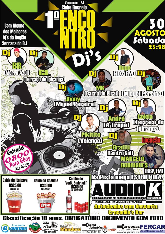 PRIMEIRO ENCONTRO DE DJ�S EM VASSOURAS