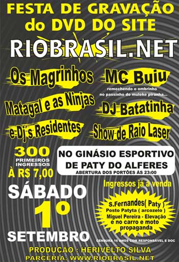 FESTA DE GRAVA��O DO DVD DO SITE RIOBRAS