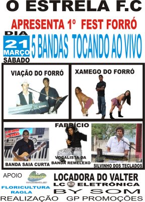 PRIMEIRO FORR� FEST NO ESTRELA FUTEBOL C