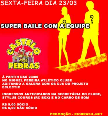 Castelo das Pedras e Equipe Eclectic