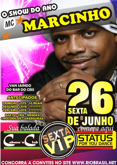 MC MARCINHO NESTA SEXTA FEIRA DIA 26 NO 