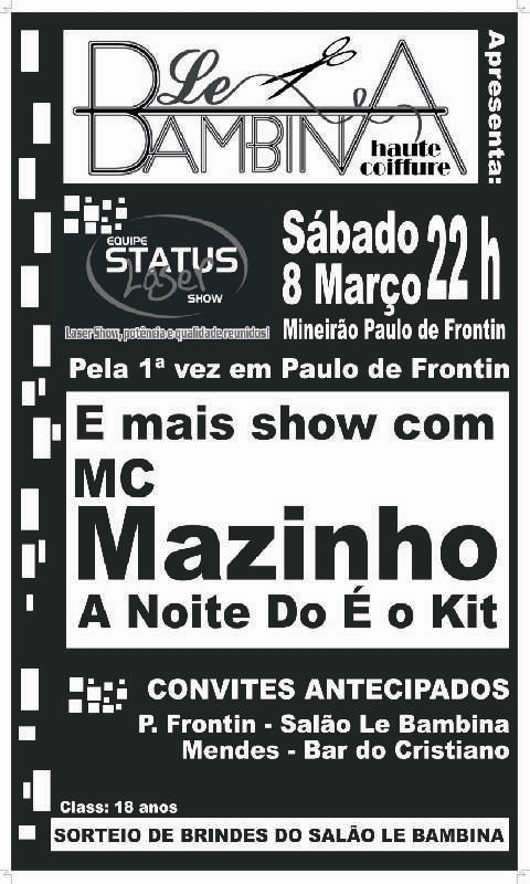 STATUS LASER SHOW E MC MAZINHO
