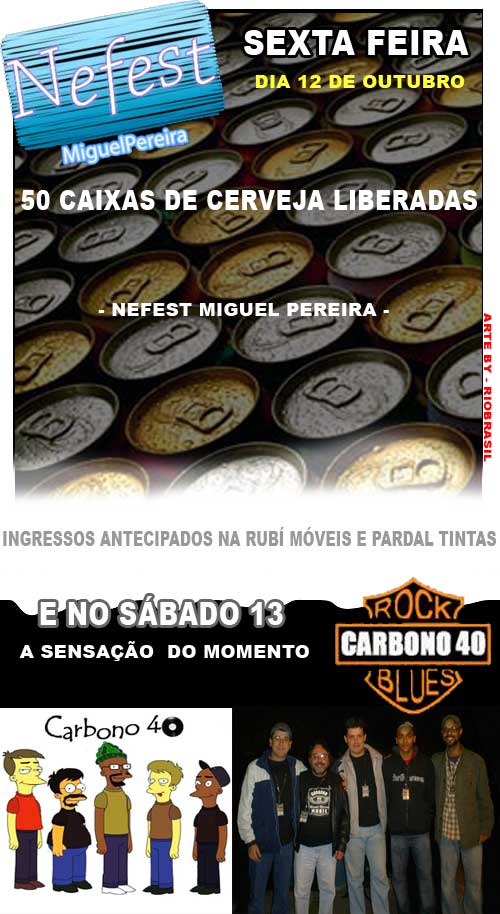 50 Litros de cerveja liberadas e Banda C