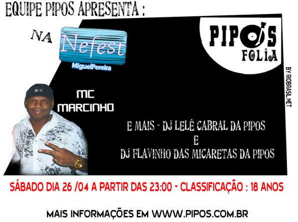 Mc Marcinho na Boate Nefest com Pipos Fo