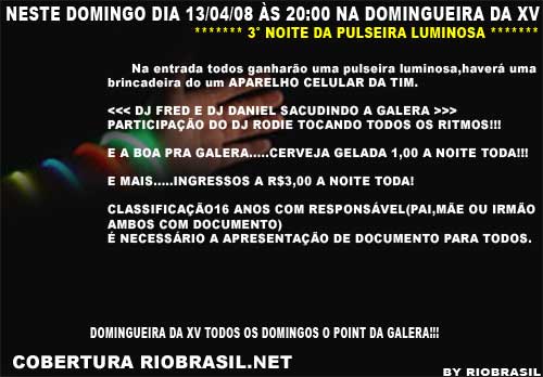 3� NOITE DA PULSEIRA LUMINOSA  NA DOMING